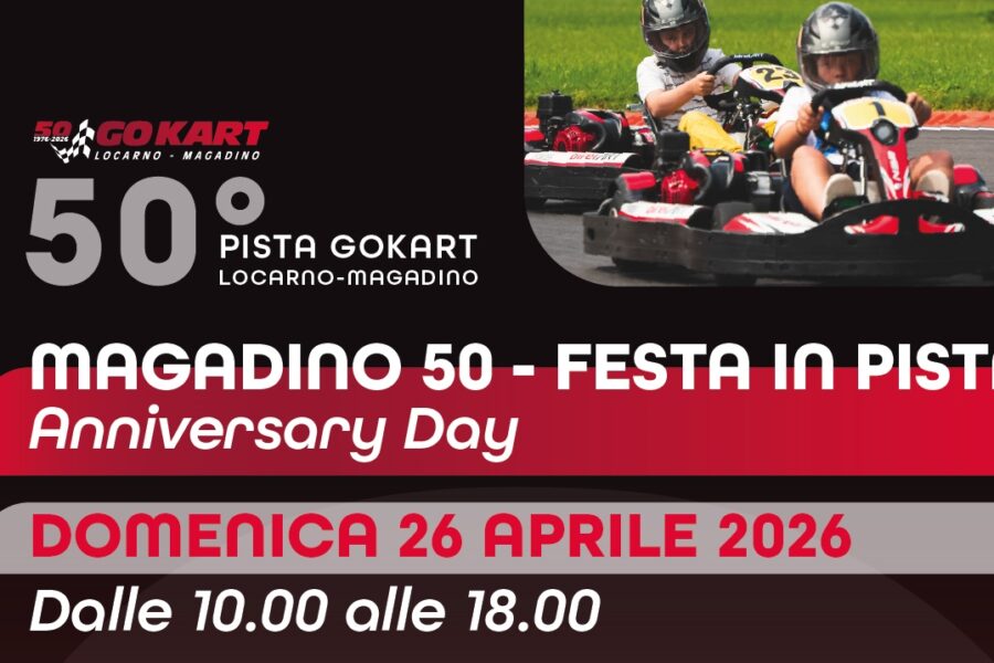 26 aprile: Magadino 50 &ndash; Festa in pista!